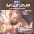 Frencesco Colombini: Concerti ecclesiastici; Motetti concertati