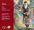 Bloch: Nigun (from Baal Shem, orch. Stakevitch); Schelomo, Israel Symphony