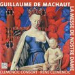 Guillaume de Machaut: La Messe de Nostre Dame