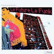 Le Future Le Funk