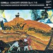 Corelli: Concerti Grossi, Op. 6 Nos. 7-12