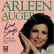 Arleen Auger - Love Songs featuring Dalton Baldwin, piano