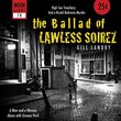 Ballad of Lawless Soirez