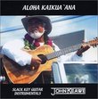 ALOHA KAIKUA'ANA