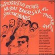 The Progressive Records All Star Tenor Sax & Trombone Spectaculars