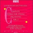 Rautavaara: Complete Works for String Orchestra, Vol. 2