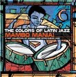 Colors of Latin Jazz: Mambo Mania