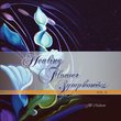 Healing Flower Symphonies 2