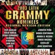 Latin Grammy Nominees 2003: Regional Mexican