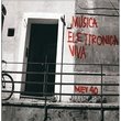 Musica Elettronica Viva - MEV 40 (1967-2007)