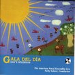 Gala del Día (Day's Splendor): Choral Music from the Americas
