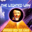 The Lighted Way: Journey into the Light