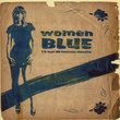 Women Blue: Passionate Love Songs From 60s