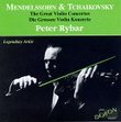 Legendary Artist Peter Rybar: Mendelssohn: Violin Concerto in E Minor, Op. 64 / Tchaikovsky: Violin Concerto in D Major, Op. 35