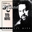 Tito Nieves - Greatest Hits