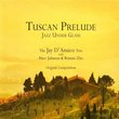 Tuscan Prelude