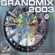 Grandmix 2003: Ben Liebrand