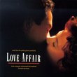 Love Affair: Music From The Motion Picture Soundtrack