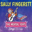 The Mental Yentl, Songs from a Lifelong Student of Crazy