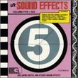 Sound Effects: Actual Sounds Vol. 5 & 6