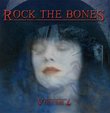 Rock The Bones Vol. IV