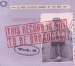 This Record Is Not To Be Broadcast V.2