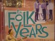 The Folk Years - Reason to Believe