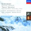 Schubert: Piano Quintet 'trout', Octet, Arpeggione Sonata, Fantasia D. 934