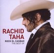 Rock El Casbah: The Best of Rachid Taha