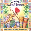 Lo Mejor de la Musica Cubana