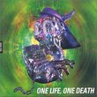 One Life One Death