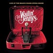 Live at the Mauch Chunk Opera House by The Wailin' Jennys (2009) Audio CD