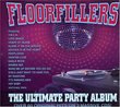 Floorfillers: the Ultimate Party Album