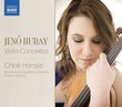 Hubay: Violin Concertos