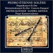 Pedro Étienne Solère: Doppelkonzert Es-Dur; Klarinettenkonzert Es-Dur; Concerto Espagnol