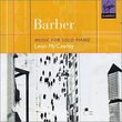 Barber: Music for Solo Piano