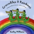 Crocodiles and Rainbows