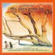 The Days Gone By: Songs of the American Poets, Vol. 1