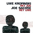 Hey Joe-Hey Uwe