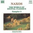 Naxos: The World of Digital Classics (Sampler 2)