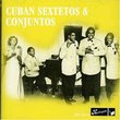 Cuban Sextetos & Conjuntos