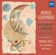 Schoenberg: Pierrot Lunaire (1912); Brettl-Lieder (1901)