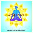 Rivers of Life: Volume 1 Guided Meridian Meditation and Volume 2 Music of the Meridians