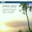Sibelius: Finlandia, Karelia, Tapiola, Pelleas & Melisande, Valse Triste