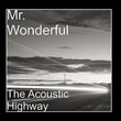 The Acoustic Highway