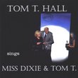 Tom T. Hall Sings Miss Dixie & Tom T.