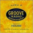 Groove Radio International Presents: House