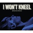 I Won't Kneel