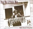 Papa Was A Fishin' Man