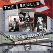 Beyond Warped Live Music Series: Skulls